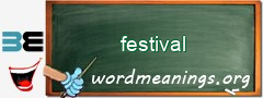 WordMeaning blackboard for festival